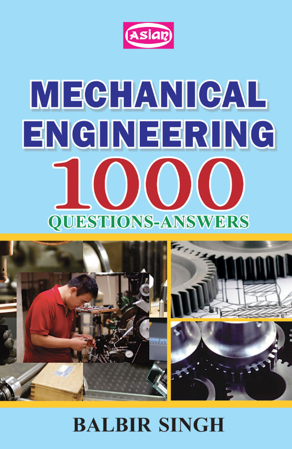 MECHANICAL ENGG. 1000 Q - ANS.