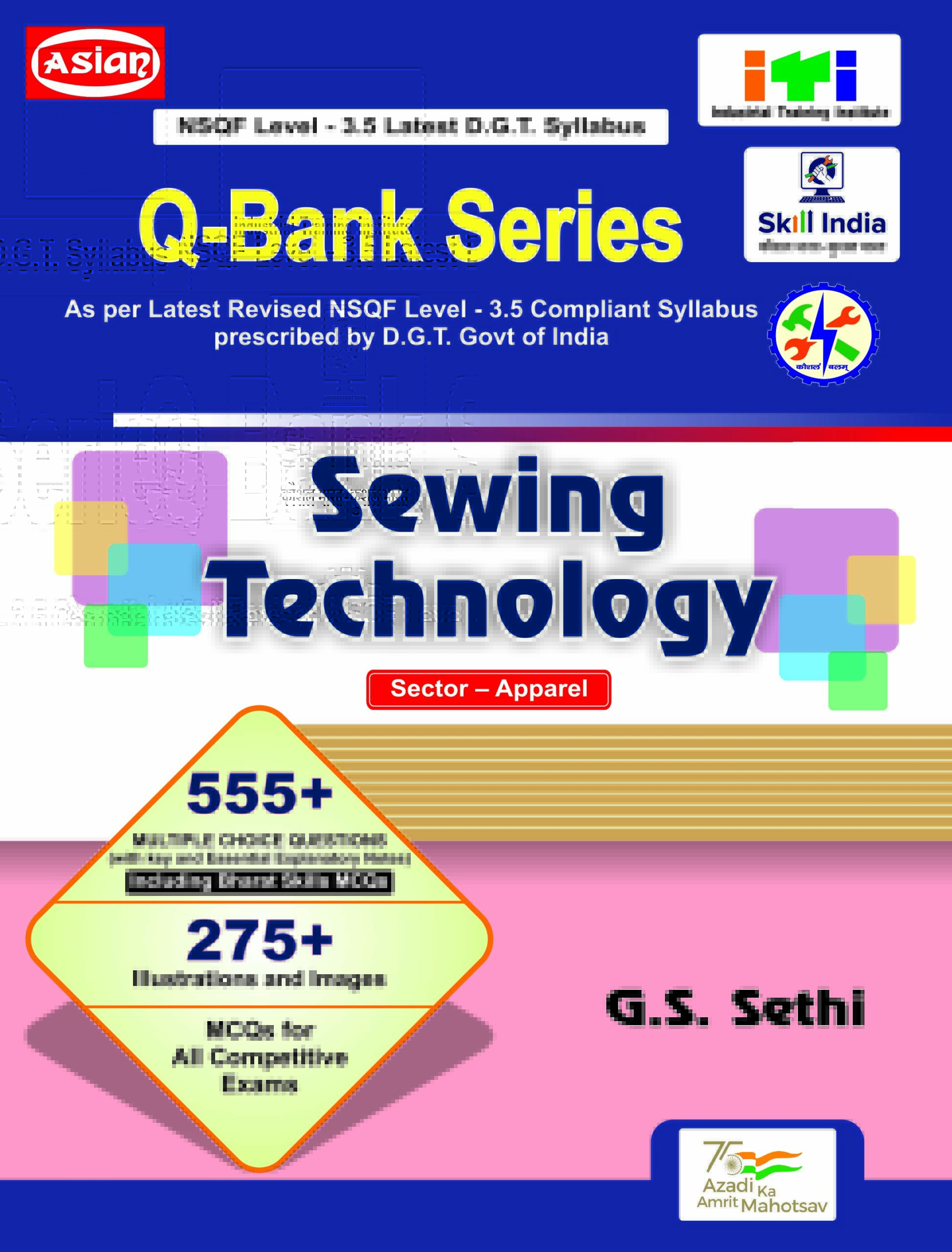 Q-Bank Sewing Technology (NSQF 3.5) with Latest Syllabus & Bharat Skill MCQs